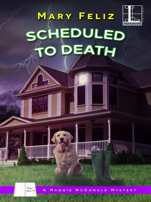 Title details for Scheduled to Death by Mary Feliz - Available